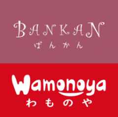 BANKANわものや