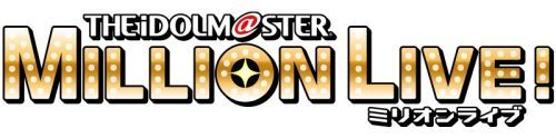 アイドルマスター ミリオンライブ！THE IDOLM@STER™& ©Bandai Namco Entertainment Inc.